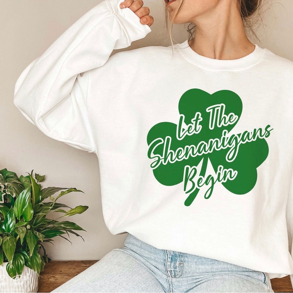 Let the Shenanigans Begin Happy St Patricks Day Sweatshirt NWOT